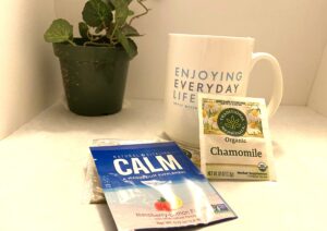 Sip herbal tea/CALM/teacup-Self-Care